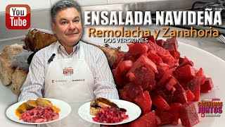 Ensalada Navideña de Remolacha con Zanahoria  Gustavo Osorio [upl. by Eniladam]