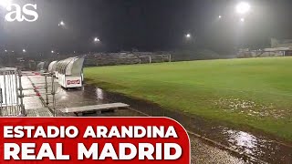 ESTADIO DE CUARTA DIVISIÓN donde va a JUGAR el REAL MADRID  Arandina  Real Madrid Copa Rey [upl. by Nnylyma]