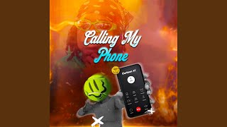 Call My Phone [upl. by Elwira]