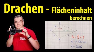 Drachen  Flächeninhalt berechnen  Lehrerschmidt [upl. by Estrella271]