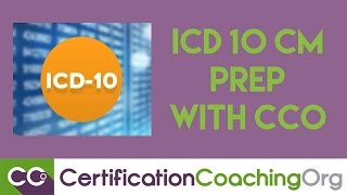 ICD10CM Preparation with CCO — The Future of ICD10 [upl. by Lindo]