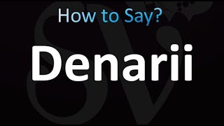 How to Pronounce Denarii correctly [upl. by Rotceh]