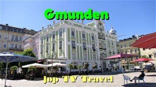 Rundgang durch die Stadt Gmunden am Traunsee Oberösterreich Österreich jop TV Travel [upl. by Taran]