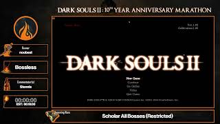 DS2 Bossless  Dark Souls II 10th Anniversary Birthday Party [upl. by Neelat389]