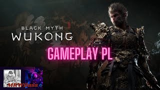 Black Myth Wukong Gameplay PL5 Finał Aktu I4 Bossów [upl. by Georgiana]