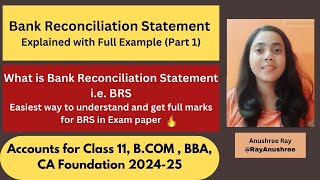 Bank Reconciliation Statement Part 1  Easy way BRS class 11bcomca foundation  Accountancy [upl. by Ojaras741]