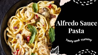 Creamy Alfredo Pasta A Simple Recipe You’ll Love [upl. by Maon231]