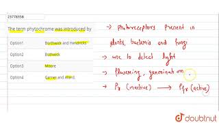 The term phytochrome was introduced by  12  Plant Growth and Movements  BIOLOGY  DINESH PUB [upl. by Cottle815]