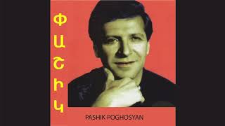 Pashik Poghosyan  Ashnan Terev [upl. by Tteve438]