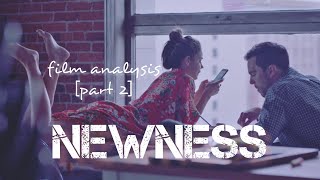 Newness 2017 Film Analysis Part 22 [upl. by Adamsun]