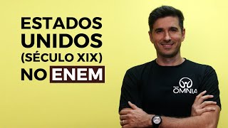 Estados Unidos século XIX no Enem  Brasil Escola [upl. by Zetes]