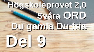 HP 20 Svåra ord med Jon Del 9 Du gamla Du fria Nationalsången inför högskoleprovet [upl. by Ydnas835]