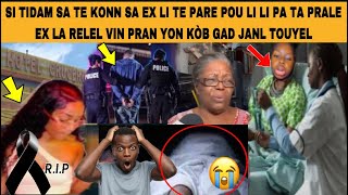 😭EX TIDAM BAT LI RACHE CHEVE SOUSIL PLIZYÈ FWA YO KITE EX RELEL VINPRON KÒB NON OTÈL GAD JANL TOUYEL [upl. by Hippel]