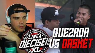 🪶🇲🇽¡EL PXTO VALOR DEL TRABAJO II REACCIÓN QUEZADA vs DASKET lineadieciseis [upl. by Rehpotsihc]