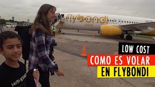 CÓMO ES VOLAR EN FLYBONDI Probamos viajar en una Low Cost y así fue [upl. by Adile]