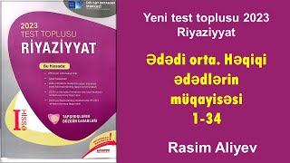 Ədədi orta Həqiqi ədədlərin müqayisəsi 134  Test toplusu 2023 Riyaziyyat DİM [upl. by Eissolf]