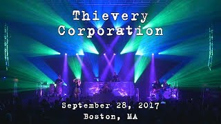 Thievery Corporation 20170928  House of Blues Boston MA 4K [upl. by Elatan]