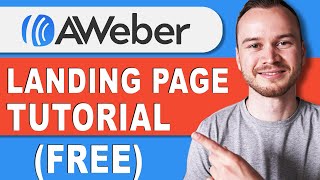 AWeber Landing Page Tutorial FREE Landing Page [upl. by Lichtenfeld]