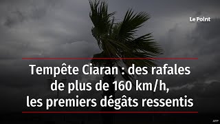 Tempête Ciaran  des rafales de plus de 160 kmh les premiers dégâts ressentis [upl. by Garik]