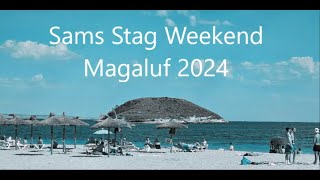 Sams Stag weekend In Magaluf May 2024 [upl. by Thorsten]