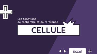 La fonction CELLULE  bonus Power Query  Tuto Excel [upl. by Wanyen]