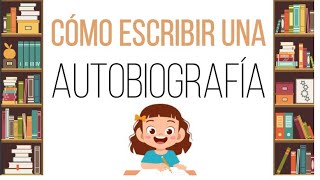 Cómo escribir una autobiografía [upl. by Otrebide]