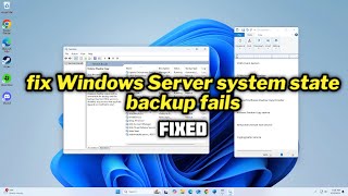 FIXED Windows Server system state backup fails in windows 1011 [upl. by Airamas]