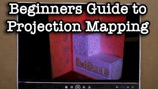 Beginners Guide to Projection Mapping [upl. by Beeson837]