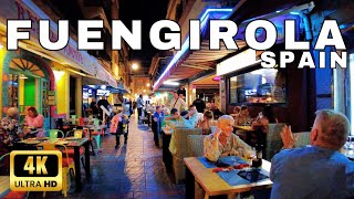 🇪🇦4K FUENGIROLA Spain Nightlife May 2023 City Walk  Málaga Costa del Sol Andalucía [upl. by Aliehc]