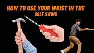 How to use your wrists in the golf swing 101 [upl. by Roe]