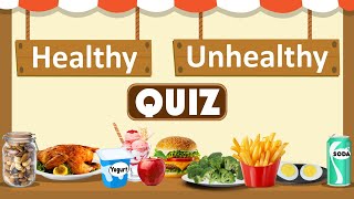 Healthy vs Unhealthy Foods Quiz for Kids  The Ultimate Food Showdown  Making Healthy Food Choices [upl. by Nicholson]