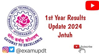 Jntuh 1st Year Result 2024 Update  jntuhupdates jntuh [upl. by Ettenot367]