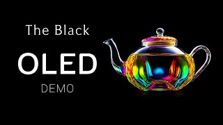 OLED Demo HDR 8K Ultra HD 60fps  The Black 1 [upl. by Yreffej204]