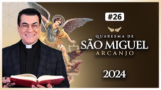 26º DIA DA QUARESMA DE SÃO MIGUEL ARCANJO 2024  PADRE CHRYSTIAN SHANKAR [upl. by Aderfla]