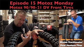 Motoz Tractionator Dual Venture Tires Which 909021 Tire is RIGHT for Your Bike Ep15 Motoz Monday [upl. by Territus]