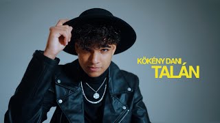 Kökény Dani  Talán Official Music Video [upl. by Siloum]