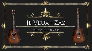 Je veux  Zaz  TUTO et Cover [upl. by Dibru168]