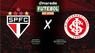 SÃO PAULO X INTERNACIONAL AO VIVO  TRANSMISSÃO BRASILEIRÃO 2024 [upl. by Letnom]