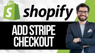 How to Add Stripe Checkout to Shopify [upl. by Swift150]