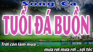 Tuổi Đá Buồn Song Ca  karaoke Đời Sống và Âm Nhạc [upl. by Bette-Ann]