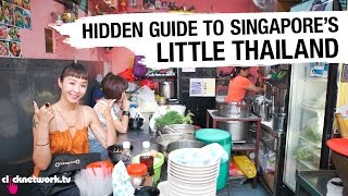 Hidden Guide To Singapores Little Thailand  Rozz Recommends EP5 [upl. by Hogan338]