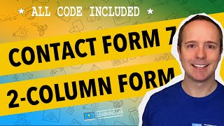 Contact Form 7 Tutorial  Create a 2Column Responsive Form With Contact Form 7  CF7 Tuts Part 4 [upl. by Atiuqcir]