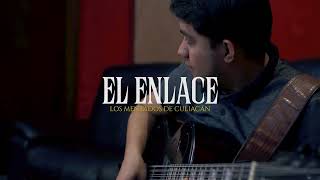 El Enlace  Los Mentados De Culiacán Video Oficial [upl. by Thibault]