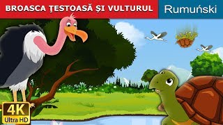 BROASCA ŢESTOASĂ ȘI VULTURUL  Tortoise and Vulture in Romana  RomanianFairyTales [upl. by Solim]