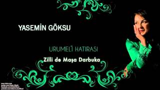 Yasemin Göksu  Zilli de Maşa Darbuka   Urumeli Hatırası © 2010 Kalan Müzik [upl. by Grenville]