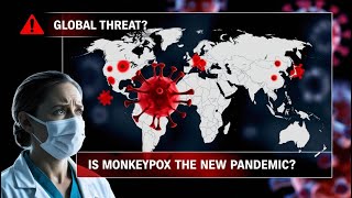 Is Monkeypox the NEW Pandemic HINDI [upl. by Yoko]