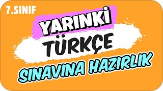 YARINKİ TÜRKÇE SINAVINDA ÇIKAR ✍🏻 7 SINIF [upl. by Hgielyak]