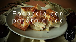 FOCACCIA CON PATATA CRUDA  Bimby [upl. by Ceil]