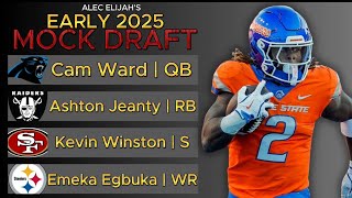 EARLY 2025 NFL MOCK DRAFT  All 32 Teams [upl. by Frantz]