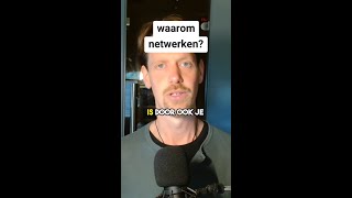 waarom netwerken [upl. by Essilrahc703]